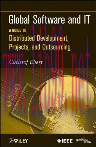 [FOX-Ebook]Global Software and IT: A Guide to Distributed Development, Projects, and Outsourcin...