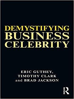 (PDF)Demystifying Business Celebrity Leaders and Gurus 1st Edition