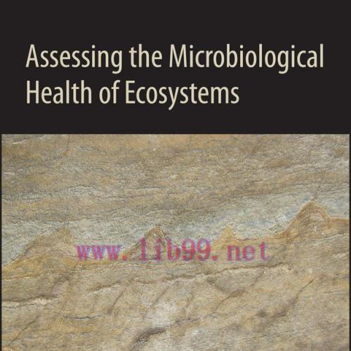 [AME]Assessing the Microbiological Health of Ecosystems (Original PDF)