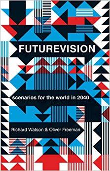 (PDF)Futurevision Scenarios for the World in 2040 UK edition Edition