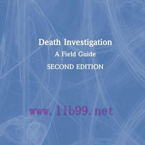 [AME]Death Investigation: A Field Guide, 2nd Edition (EPUB)
