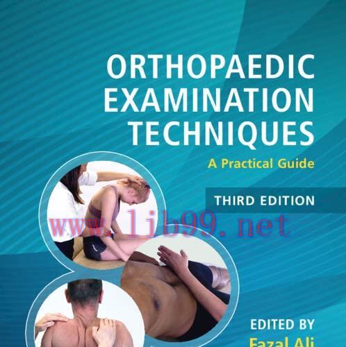 [AME]Orthopaedic Examination Techniques: A Practical Guide, Third Edition (Original PDF)