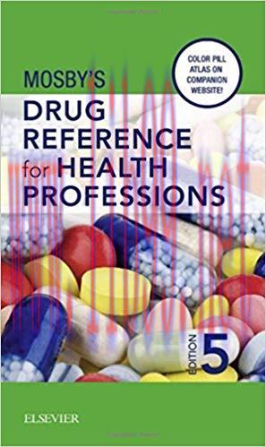 [PDF]Mosby&rsquo;s Drug Reference for Health Professions, 5e