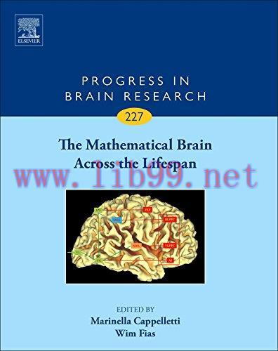 [AME]The Mathematical Brain Across the Lifespan, Volume 227 (Progress in Brain Research) (PDF)