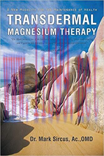 (PDF)Transdermal Magnesium Therapy: A New Modality for the Maintenance of Health 2nd Edition