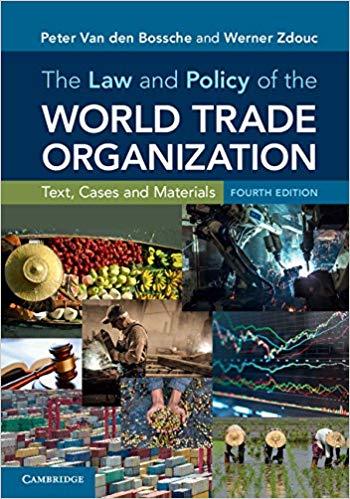 (PDF)The Law and Policy of the World Trade Organization Text, Cases and Materials 4th Edition