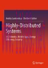 [PDF]Highly-Distributed Systems: IoT, Robotics, Mobile Apps, Energy Efficiency , Security