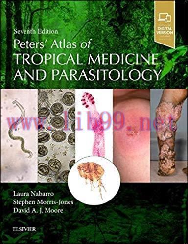 [AME]Peters' Atlas of Tropical Medicine and Parasitology, 7th Edition (ORIGINAL PDF from_ Publi...