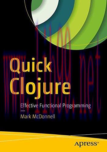 [FOX-Ebook]Quick Clojure: Effective Functional Programming