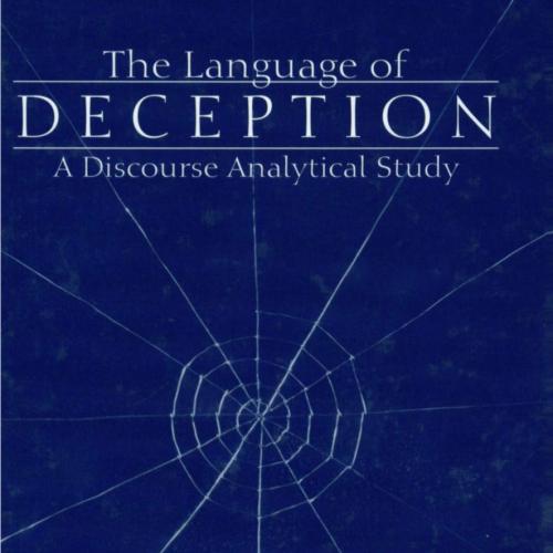 Language of Deception A Discourse Analytical Study By Dariusz Galasinski, The - Galasinski, Dar...