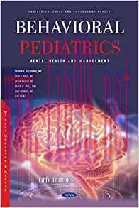 [AME]Behavioral Pediatrics: Mental Health and Management. Fifth Edition (Original PDF)