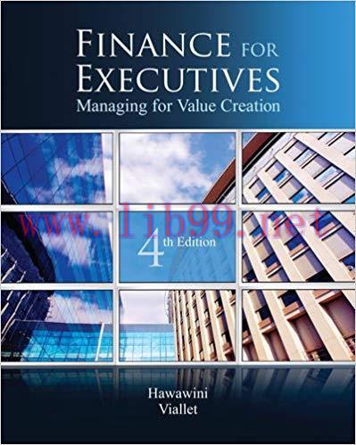 [PDF]Finance for Executives Managing for Value Creation, 4th Edition [Gabriel Hawawini]
