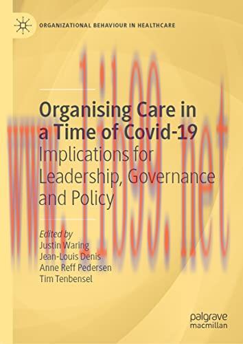 [AME]Organising Care in a Time of Covid-19: Implications for Leadership, Governance and Policy ...