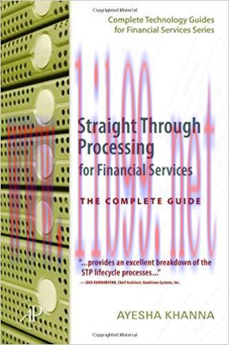 (PDF)Straight Through Processing for Financial Services: The Complete Guide (Complete Technolog...