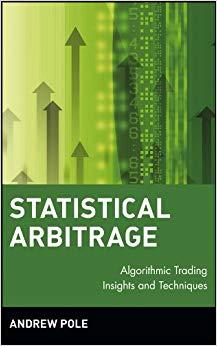 (PDF)Statistical Arbitrage Algorithmic Trading Insights and Techniques (Wiley Finance Book 411)...