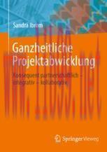 [PDF]Ganzheitliche Projektabwicklung: Konsequent partnerschaftlich - integrativ - kollaborativ