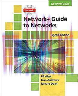 Network+ Guide to Networks 8th Edition,