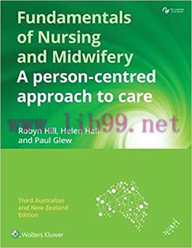 [PDF]Fundamentals of Nursing and Midwifery, 3rd Australian and New Zealand Edition