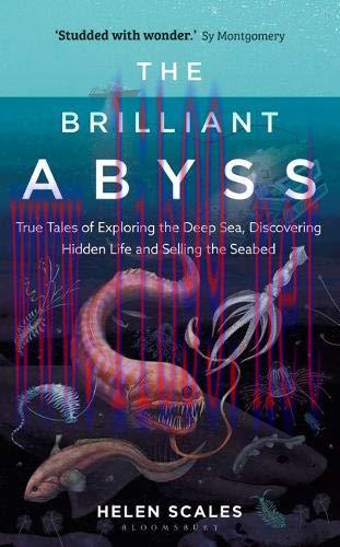 [FOX-Ebook]The Brilliant Abyss: True Tales of Exploring the Deep Sea, Discovering Hidden Life a...
