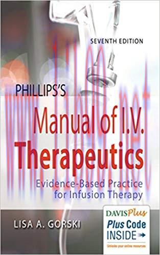 (PDF)Phillips&rsquo;s Manual of I.V. Therapeutics Evidence-Based Practice for Infusion Therapy 7th Ed...