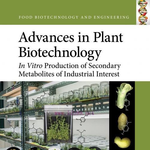 [AME]Advances in Plant Biotechnology: In Vitro Production of Secondary Metabolites of Industria...