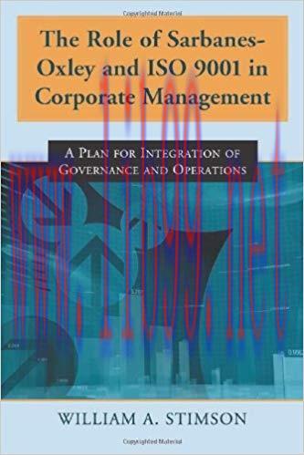 (PDF)The Role of Sarbanes-Oxley and ISO 9001 in Corporate Management: A Plan for Integration of...