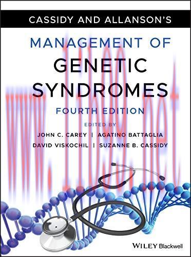 [AME]Cassidy and Allanson&rsquo;s Management of Genetic Syndromes, 4th Edition (Original PDF)