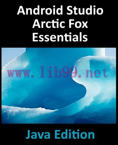 [FOX-Ebook]Android Studio Arctic Fox Essentials - Java Edition