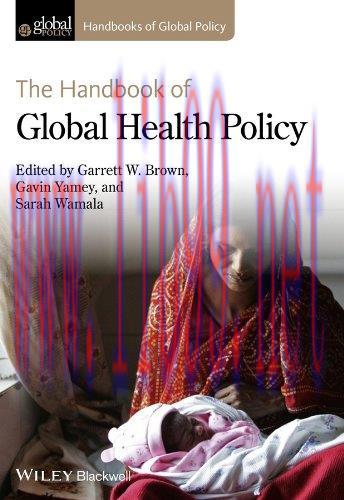 [FOX-Ebook]The Handbook of Global Health Policy
