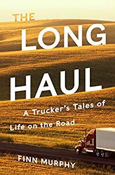 (PDF)The Long Haul A Trucker&rsquo;s Tales of Life on the Road
