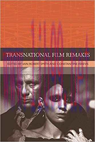 Transnational Film Remakes (Traditions in World Cinema) 1st Edition,