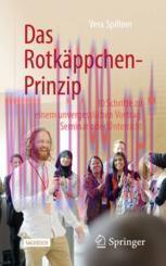 [PDF]Das Rotk&auml;ppchen-Prinzip: 10 Schritte zu einem unvergesslichen Vortrag, Seminar oder Unterr...