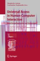 [PDF]Universal Access in Human-Computer Interaction. Novel Design Approaches and Technologies: ...
