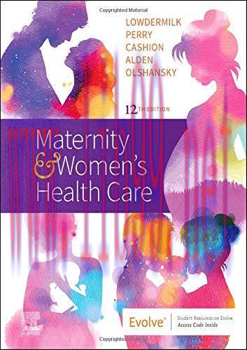 [AME]Maternity and Women&rsquo;s Health Care, 12th Edition (Original PDF)
