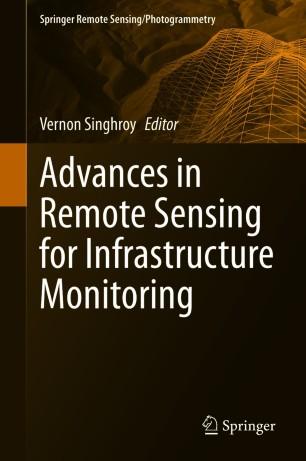 Advances in Remote Sensing for Infrastructure Monitoring