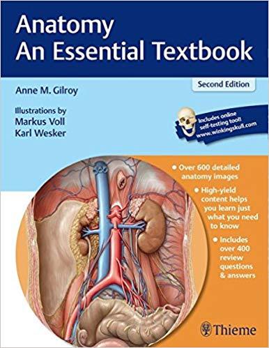 Anatomy - An Essential Textbook Second Edition