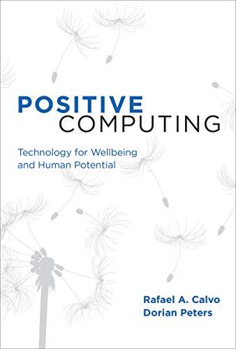 (PDF)Positive Computing Technology for Wellbeing and Human Potential