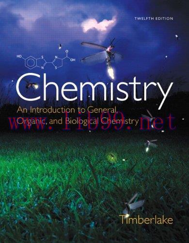 [FOX-Ebook]Chemistry: An Introduction to General, Organic, and Biological Chemistry, 12th Editi...
