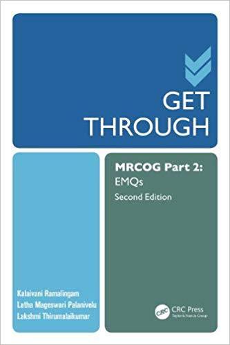Get Through MRCOG Part 2 EMQS 2nd Edition