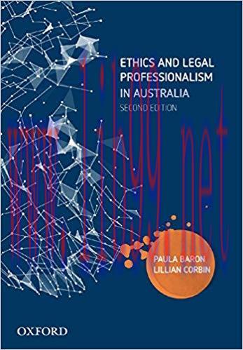[PDF]Ethics and Legal Professionalism in Australia 2nd Australia Edition [Paula Baron]