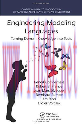 [FOX-Ebook]Engineering Modeling Languages: Turning Domain Knowledge into Tools