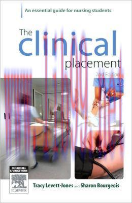 [AME]The Clinical Placement: An Essential Guide for Nursing Students, 2nd Edition