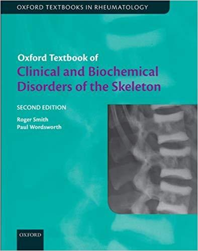 Oxford Textbook of Clinical and Biochemical Disorders of the Skeleton, 2nd Edition