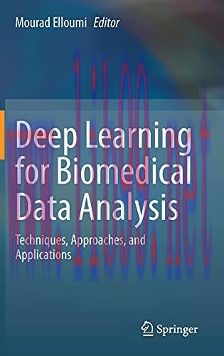 [AME]Deep Learning for Biomedical Data Analysis: Techniques, Approaches, and Applications (Orig...