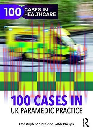 [PDF]100 Cases in UK Paramedic Practice