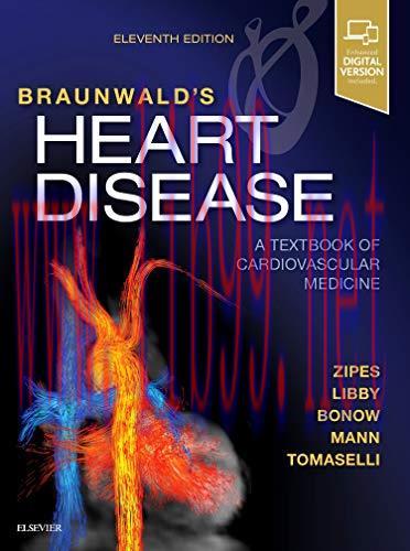 [AME]Braunwald's Heart Disease: A Textbook of Cardiovascular Medicine, 11th Edition (Videos, Or...