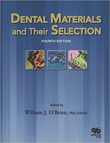 Dental Materials and Their Selection 4th edition Edition