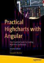 [PDF]Practical Highcharts with Angular : Your Essential Guide to Creating Real-time Dashboards