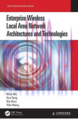 [FOX-Ebook]Enterprise Wireless Local Area Network Architectures and Technologies