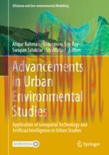 [PDF]Advancements in Urban Environmental Studies: Application of Geospatial Technology and Arti...
